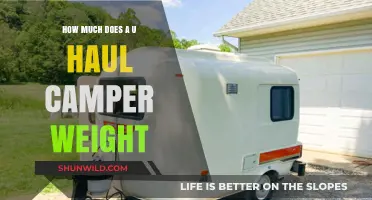 Understanding U-Haul Camper Weight: A Comprehensive Guide for Travelers