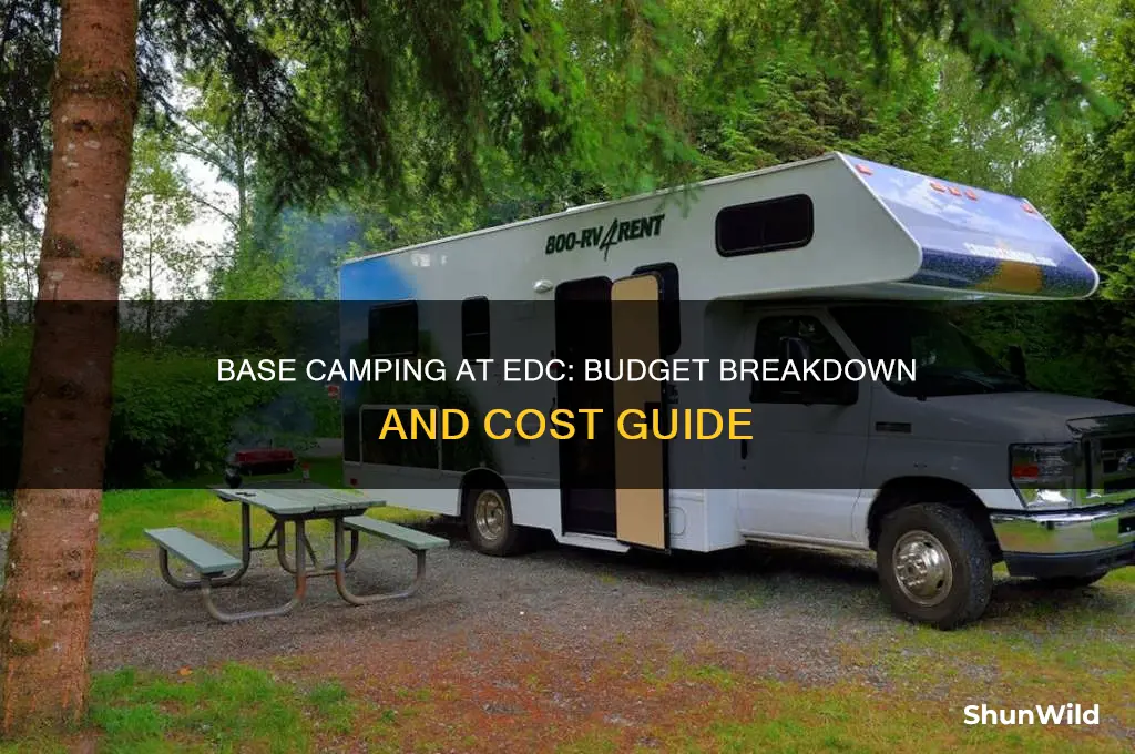 how much does base camping for edc cost
