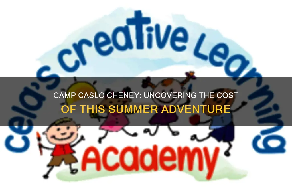 how much does camp caslo cost in cheney