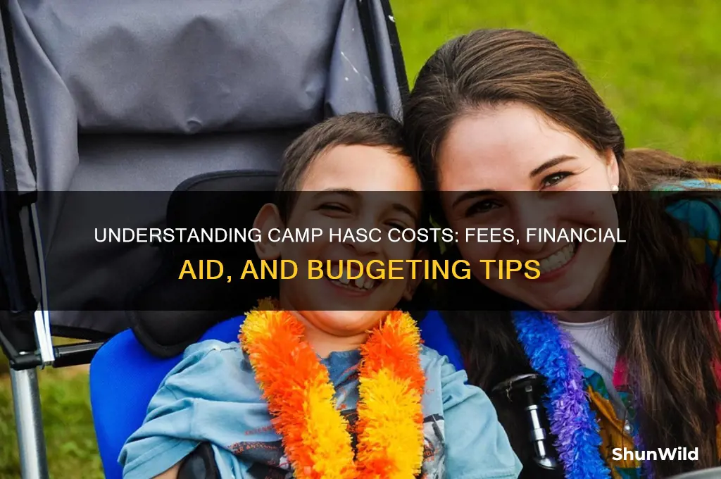 how much does camp hasc cost