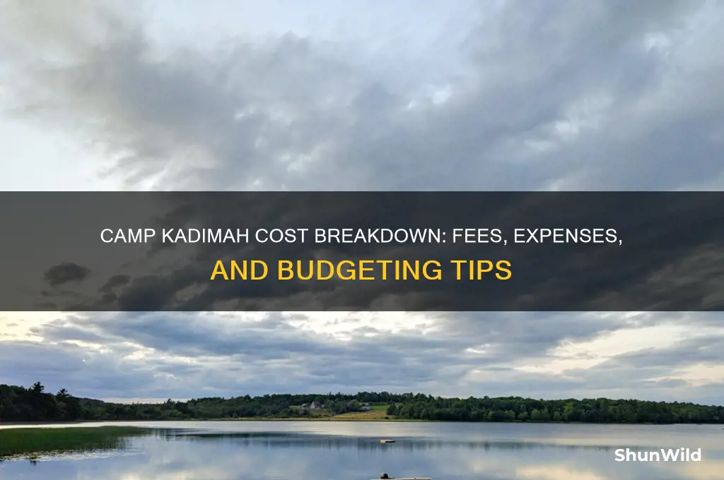 how much does camp kadimah cost