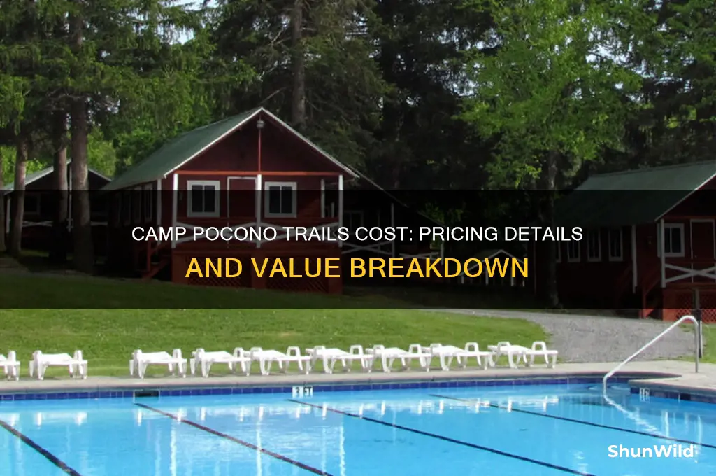 how much does camp pocono trails cost
