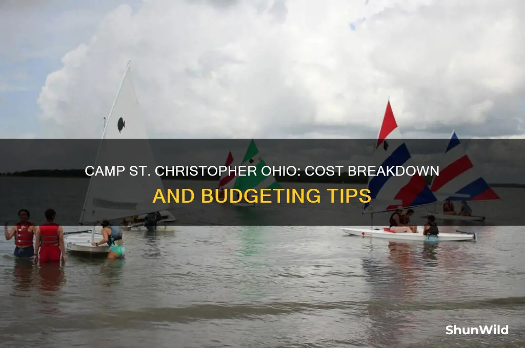 how much does camp st christopher cost ohio