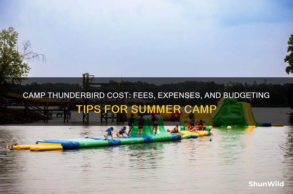 how much does camp thunderbird cost