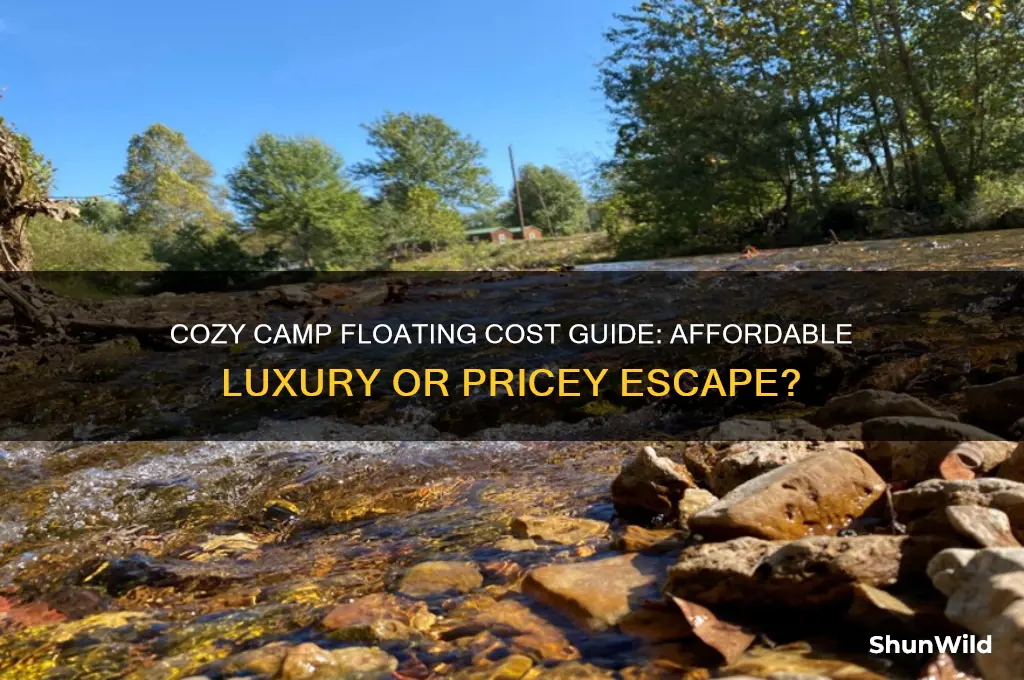 how much does cozy camp floating cost