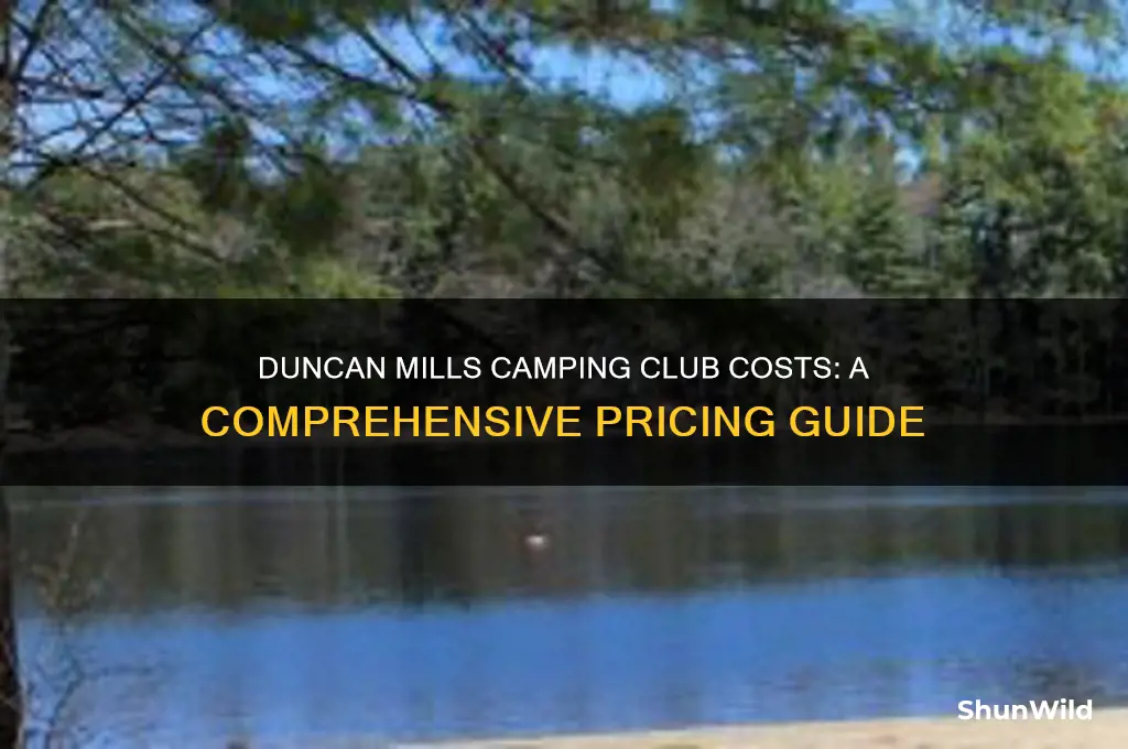 how much does duncan mills camping club cost