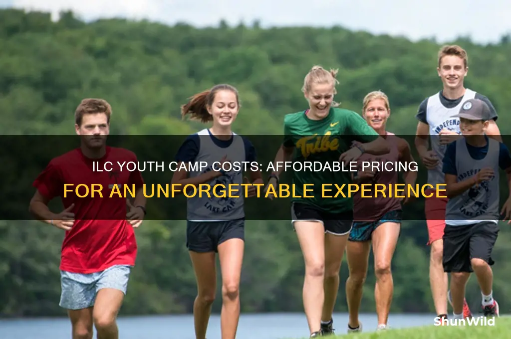 how much does ilc youth camp cost