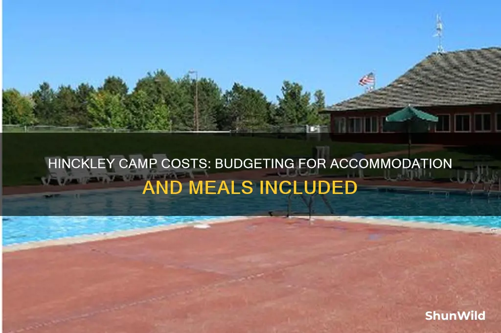 how much does it cost for hinckley camp with food