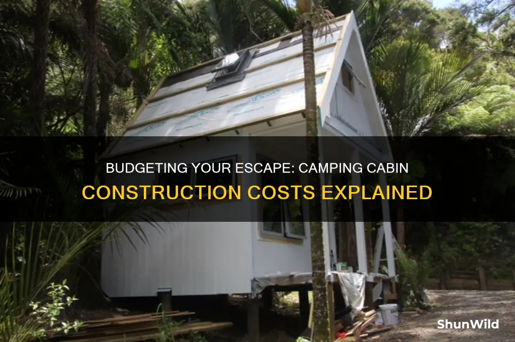 how much does it cost to build a camping cabin