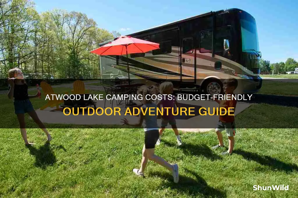 how much does it cost to camp at atwood lake
