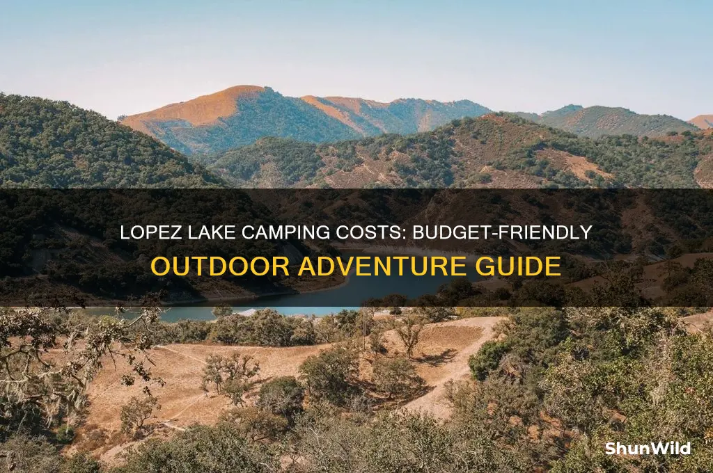 how much does it cost to camp at lopez lake