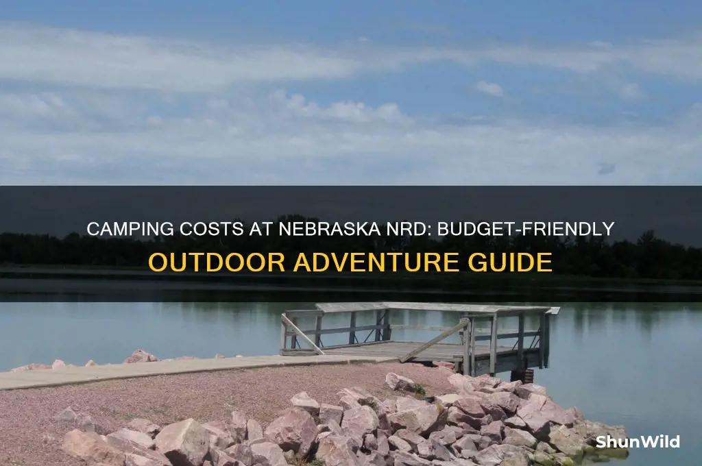 how much does it cost to camp at nebraska nrd