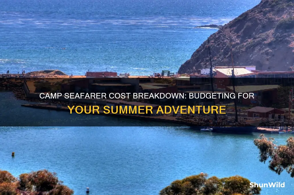 how much does it cost to go to camp seafarer
