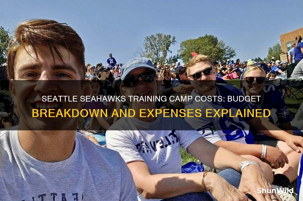 how much does it cost to ho srahawks traoning camp