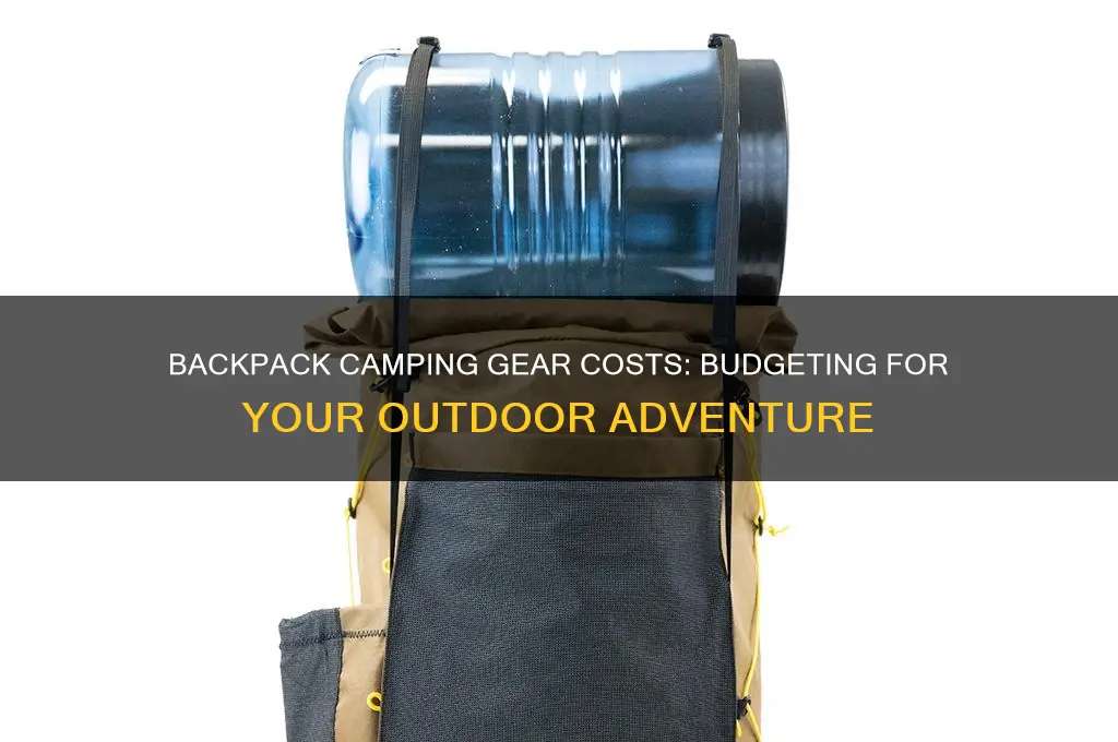 how much does it cost to outfit for backpack camping