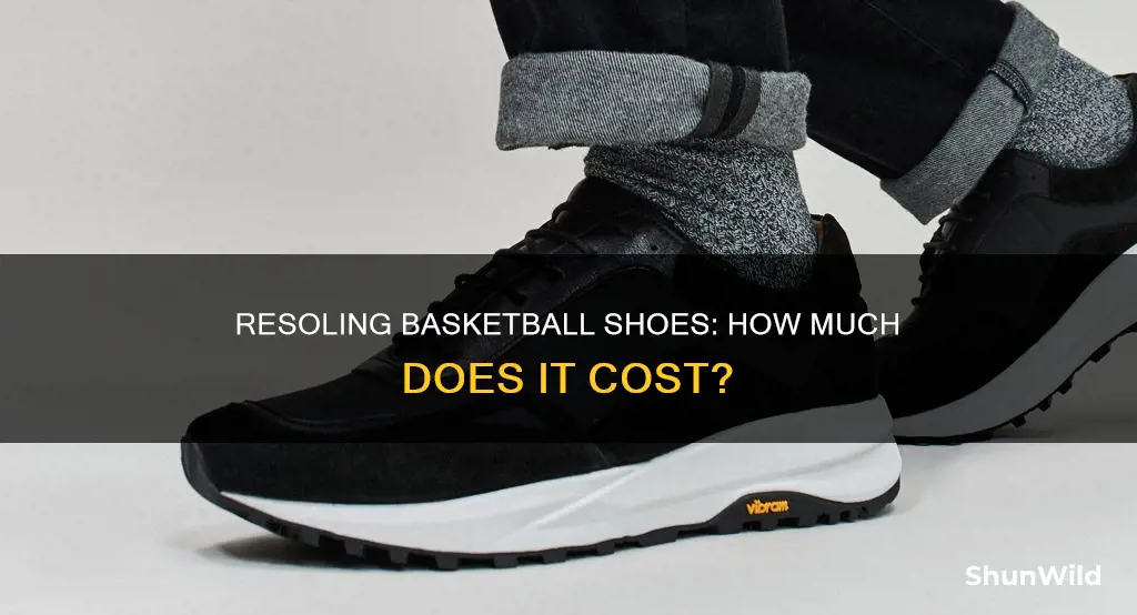 how much does it cost to resole basketball shoes