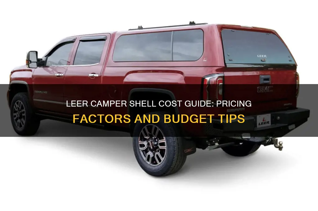 how much does leer camper shell cost