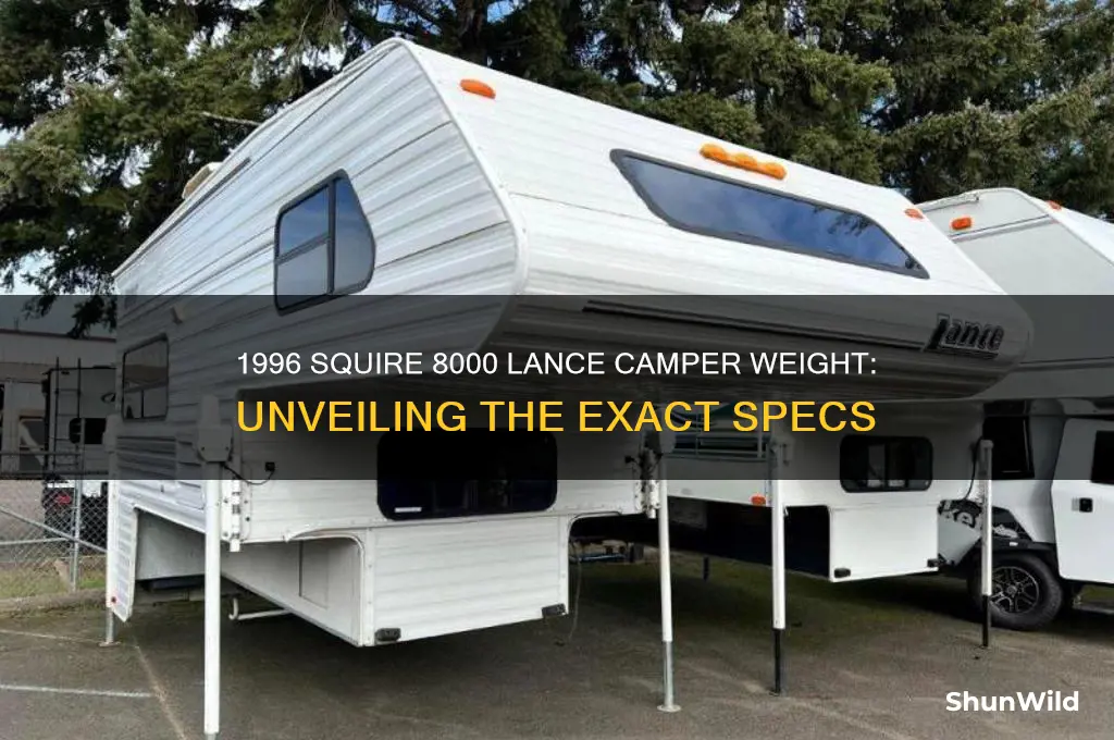 how much does the 1996 squire 8000 lance camper weigh