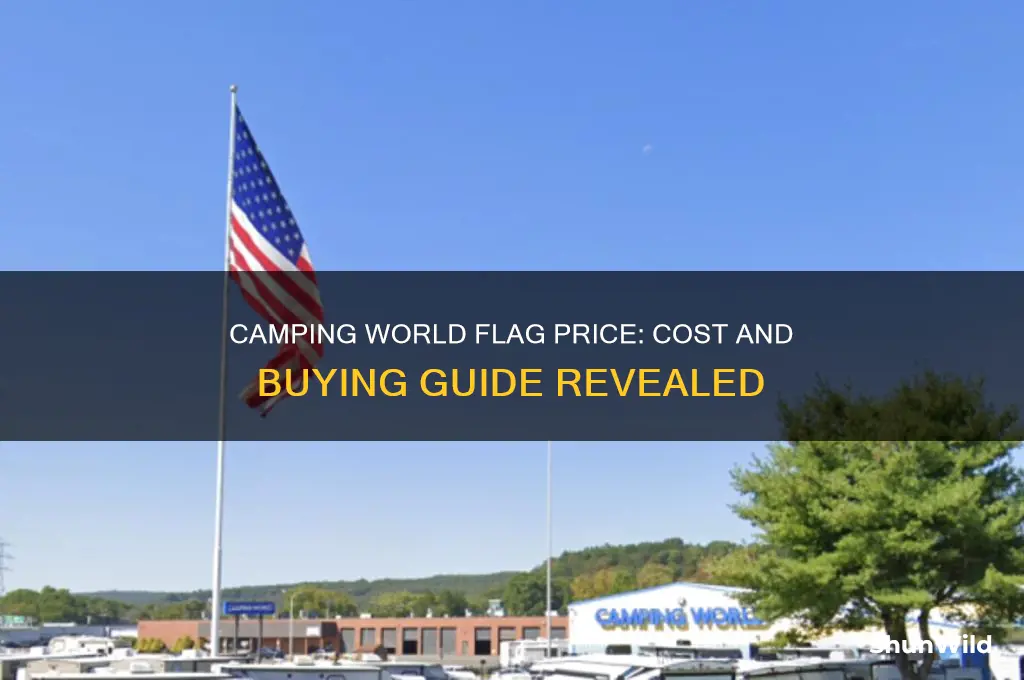 how much does the camping world flag cost