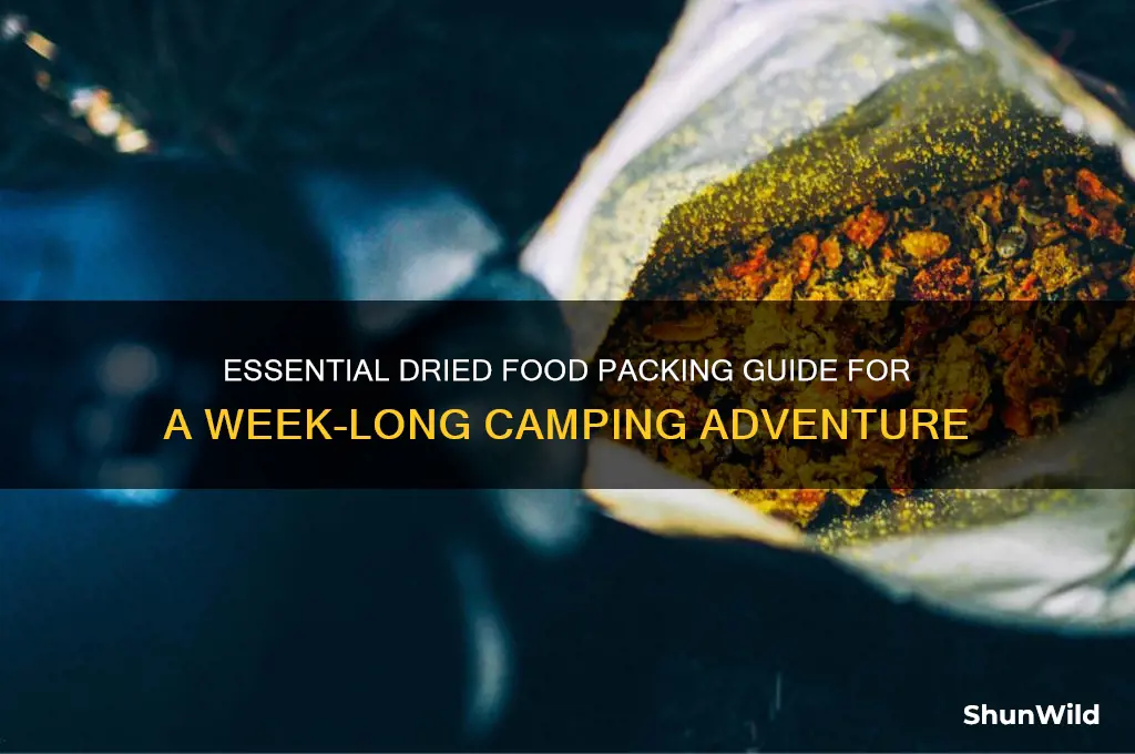 how much dried food for a week camping