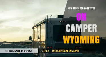 Lost Camper Title in Wyoming: Replacement Cost and Process Explained