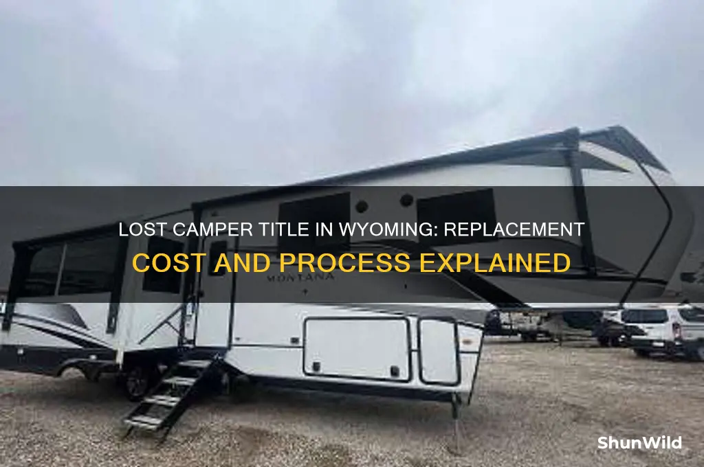 how much for lost titke on camper wyoming