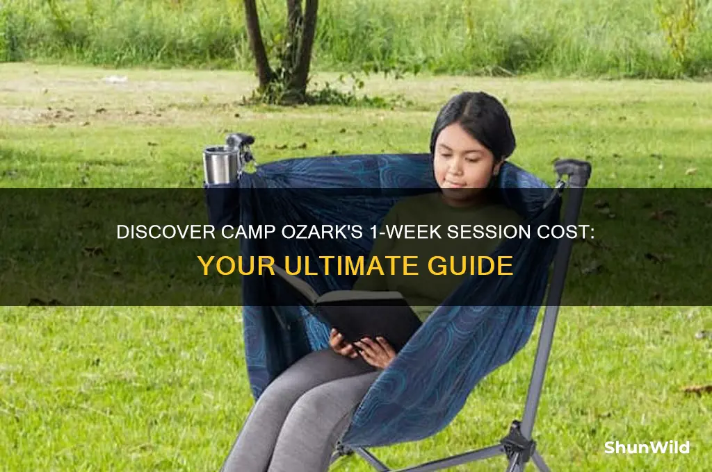 how much is 1 week session camp ozark