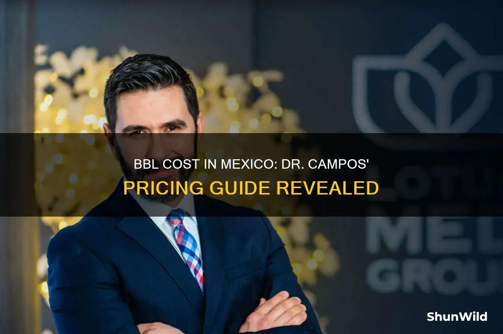 how much is a bbl in mexico dr campos