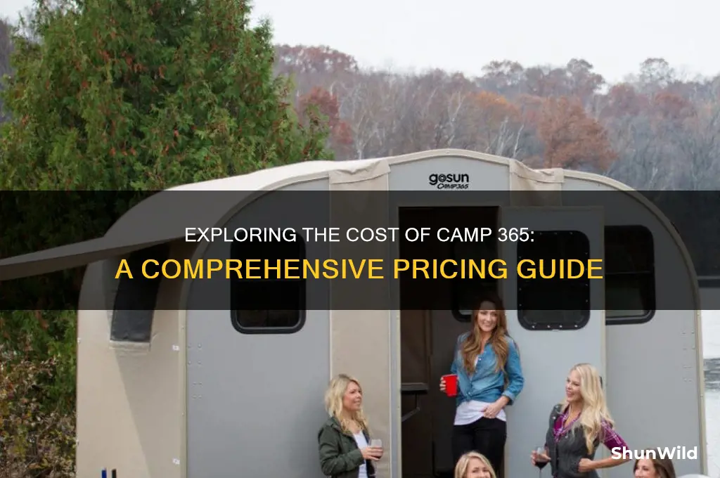 how much is a camp 365