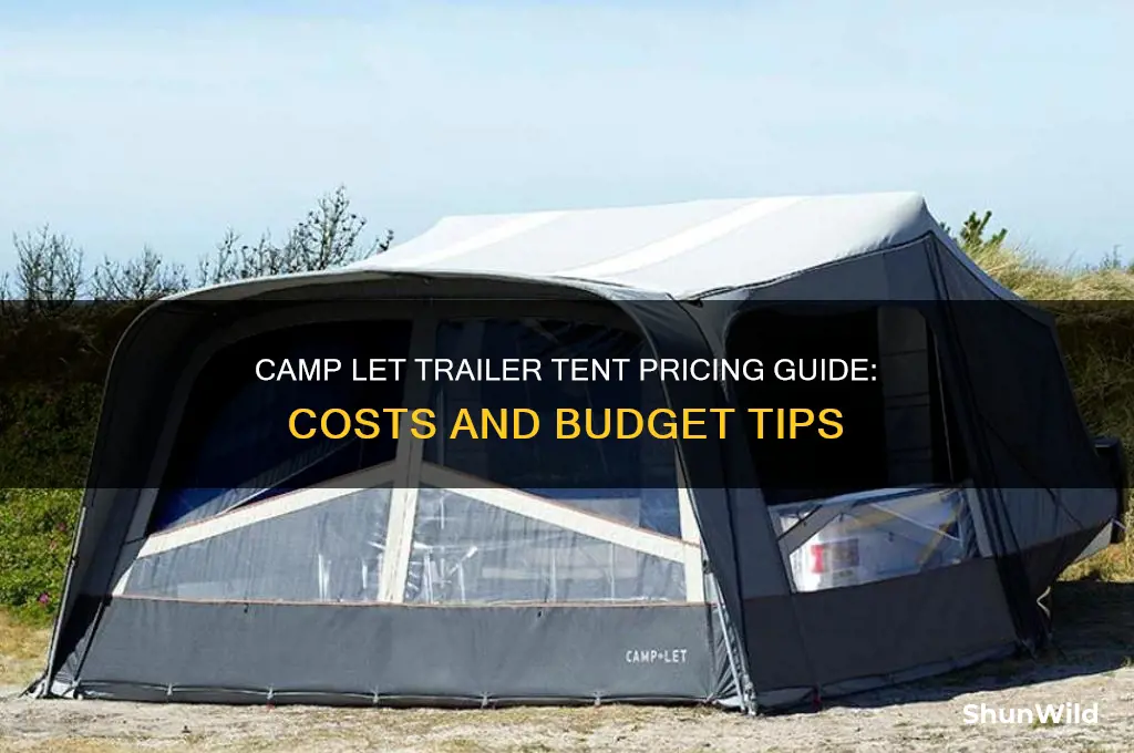 how much is a camp let trailer tent