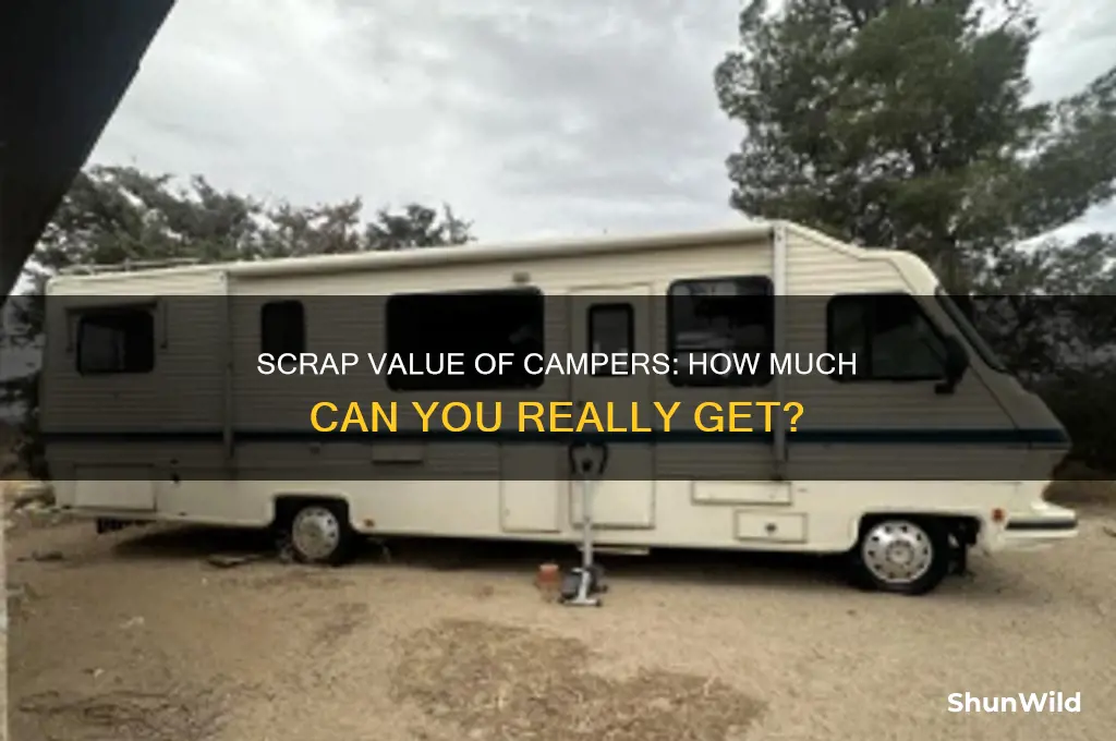 how much is a camper worth in scrap