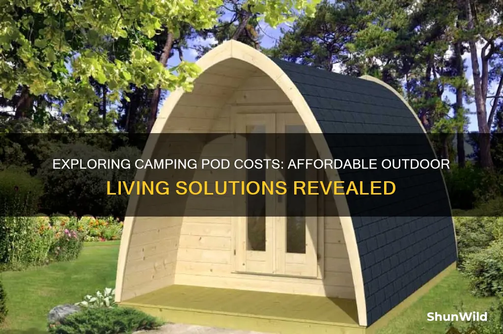 how much is a camping pod