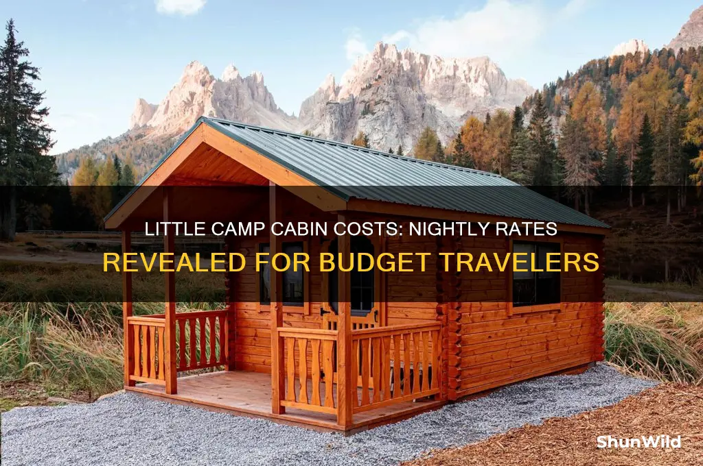how much is a little camp campsite cabin a night