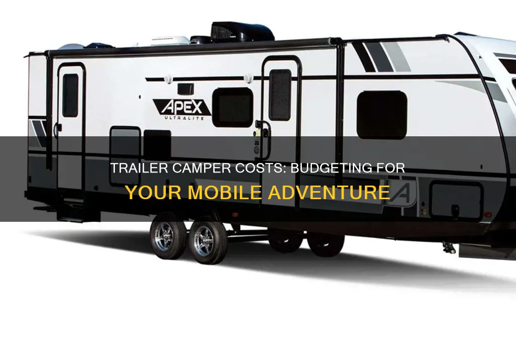 how much is a trailer camper