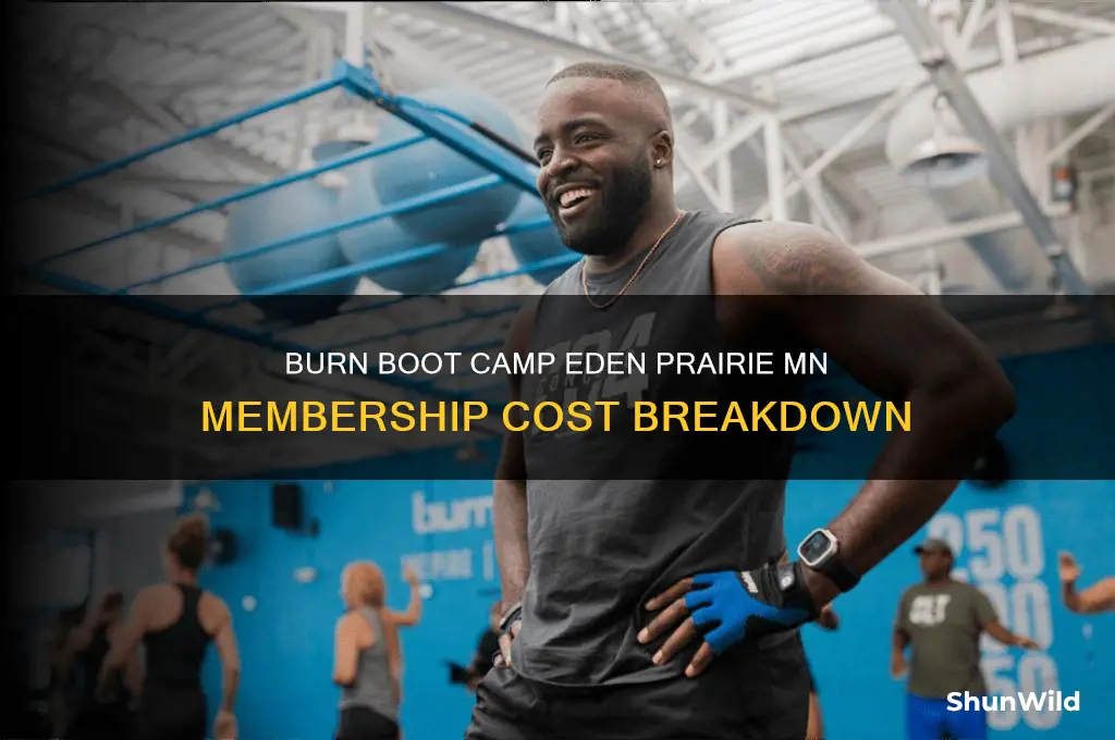how much is burn boot camp membership eden prairie mn