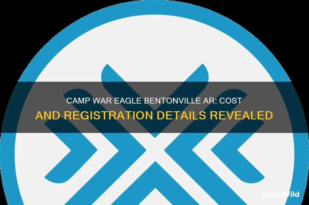 how much is camp war eagle bentonville ar