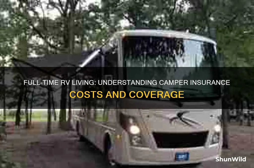 how much is camper insurance when you live in it