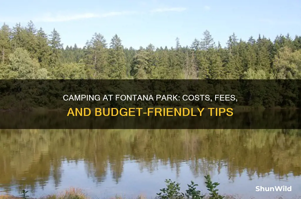 how much is camping at fontana park