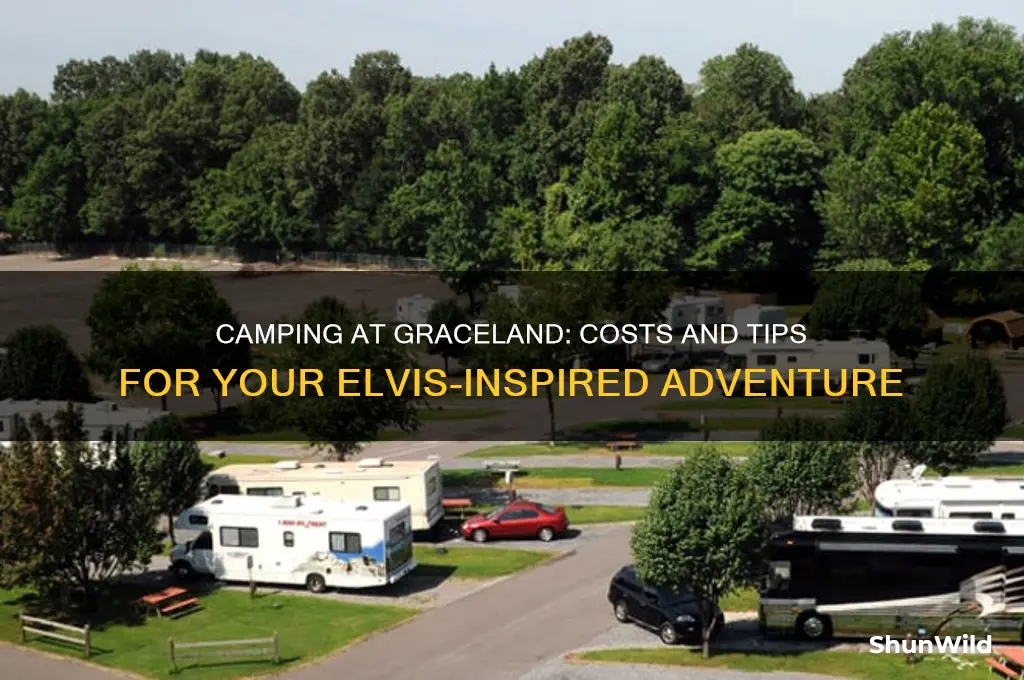 how much is camping at graceland