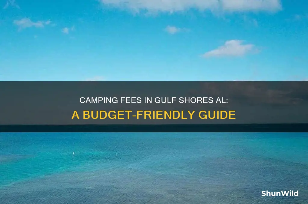 how much is camping fees in gulf shores al