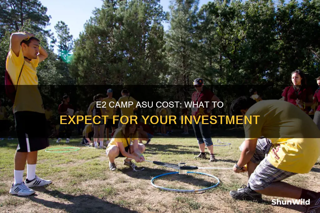 how much is e2 camp asu