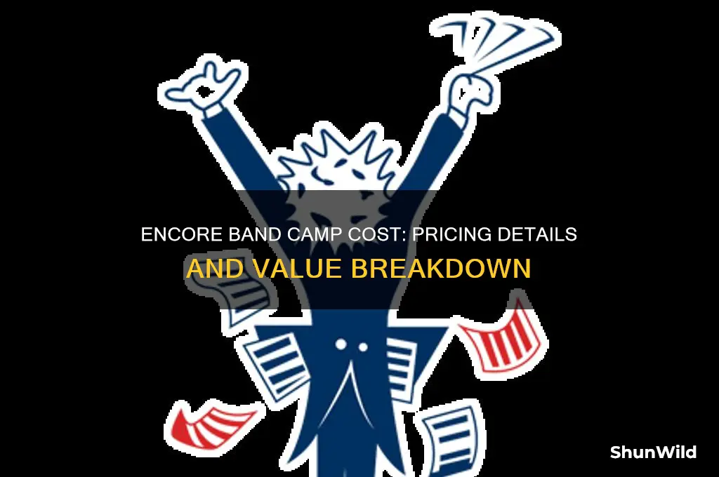how much is encore band camp