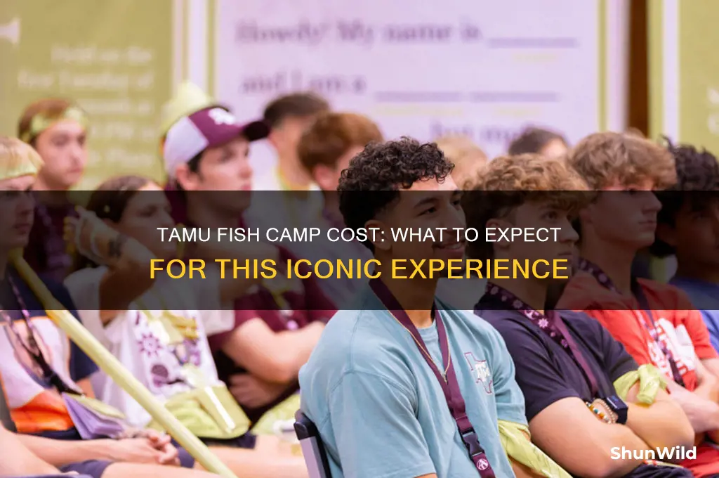 how much is fish camp tamu
