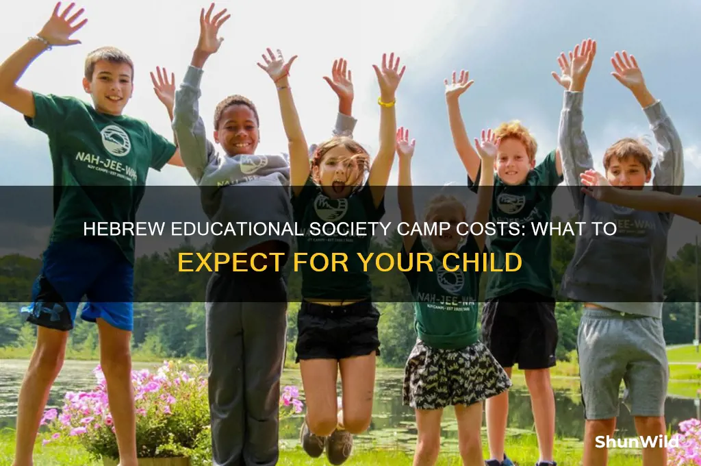 how much is hebrew educational society camp