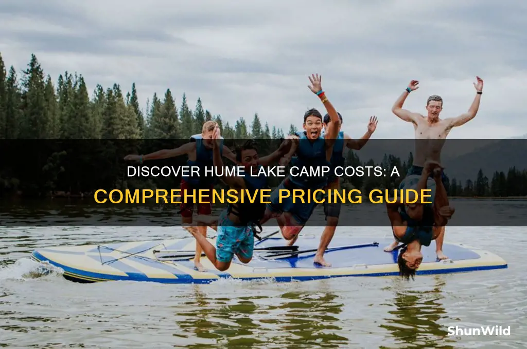 how much is hume lake camp
