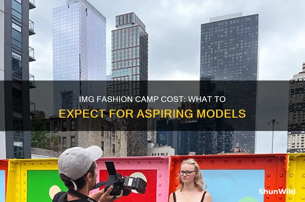 how much is img fashion camp