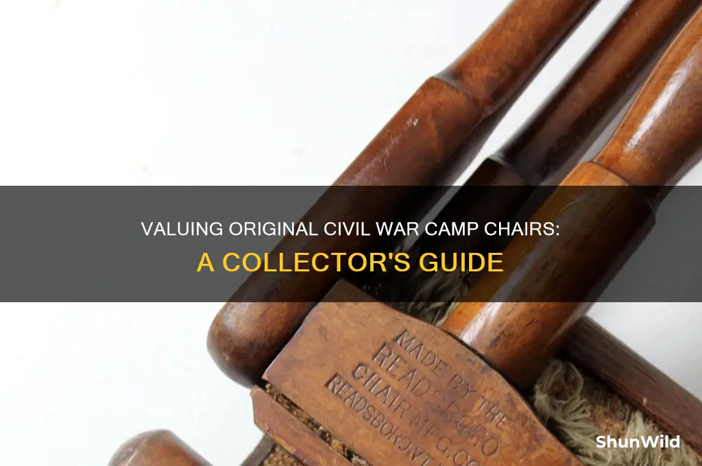 how much is in original civil war camp chair worth