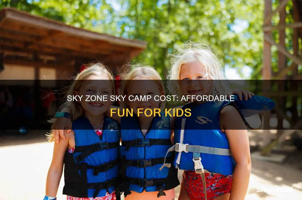 how much is it for sky zone sky camp
