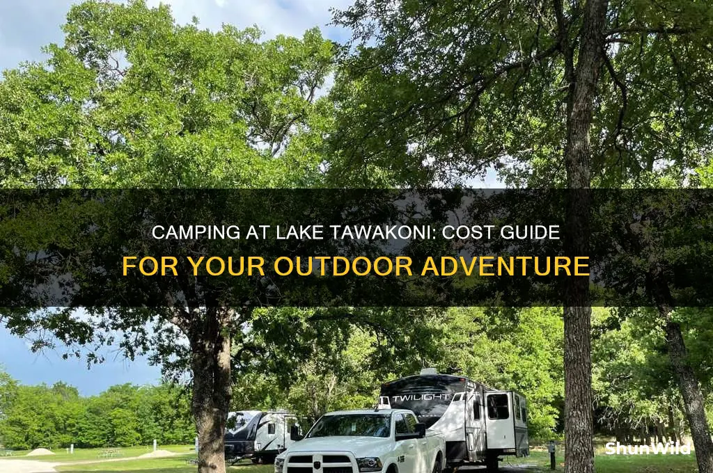 how much is it to camp at lake tawakoni