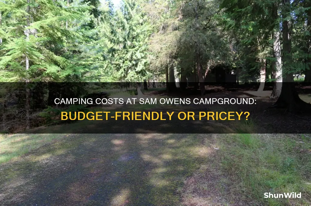 how much is it to camp at sam owens campground